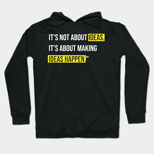 Quotes Inspirational - Ideas Hoodie by ahmadzakiramadhan